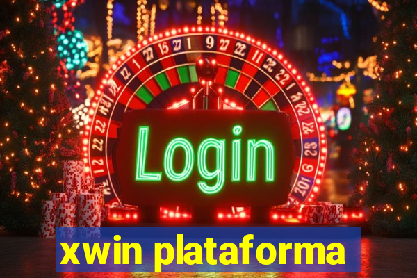 xwin plataforma